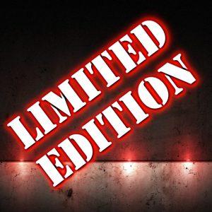Limited Editions